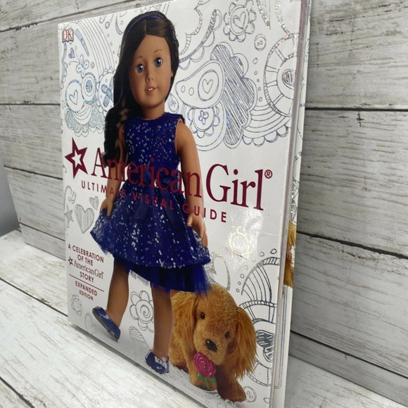 American Girl Ultimate Visual Guide 2016 Expanded Ed Celebration Of The Story - Picture 7 of 9